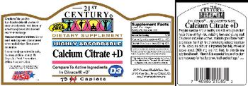 21st Century Highly Absorbable Calcium Citrate +D 20% Free - supplement