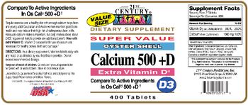 21st Century Oyster Shell Calcium 500 +D Extra Vitamin D Value Size - 
