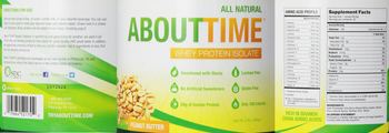 About Time Whey Protein Isolate Peanut Butter - 