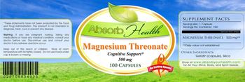 Absorb Health Magnesium Threonate 500 mg - supplement