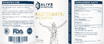 Alive By Nature NAD+ / AMPK Activator - supplement