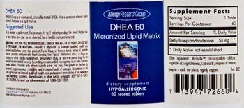 Allergy Research Group DHEA 50 Micronized Lipid Matrix - supplement