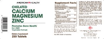 American Health Chelated Calcium Magnesium Zinc - supplement