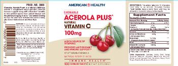 American Health Chewable Acerola Plus Natural Vitamin C 100 mg - supplement