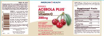 American Health Chewable Acerola Plus Natural Vitamin C 300 mg Natural Berry Flavor - supplement