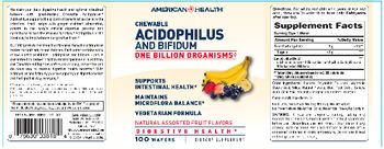 American Health Chewable Acidophilus And Bifidum Natural Assorted Fruit Flavors - supplement