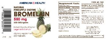 American Health Natural Pineapple Enzyme Bromelain - supplement