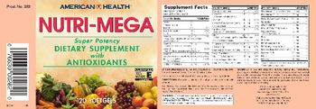American Health Nutri-Mega - super potency supplement with antioxidants