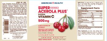 American Health Super Chewable Acerola Plus Natural Berry Flavor - supplement