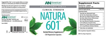 AN American Nutriceuticals Natura 601 - herbal supplement
