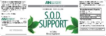 AN American Nutriceuticals S.O.D. Support - supplement