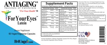 Antiaging Institute Of California For Your Eyes Lutein - supplement