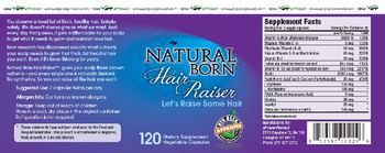 Rag Tag Health Natural Born Hair Raiser - these statements have not been evaluated by the food and drug administration this product is not int
