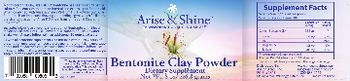 Arise & Shine Bentonite Clay Powder - supplement