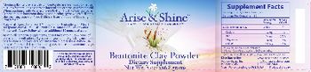 Arise & Shine Bentonite Clay Powder - supplement