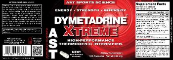 AST Sports Science Dymetadrine Xtreme - supplement