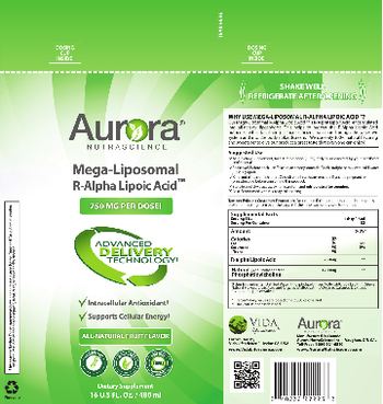 Aurora Nutrascience Mega-Liposomal R-Alpha Lipoic Acid 750 mg - important notice these statements have not been evaluated by the food and drug administration this p
