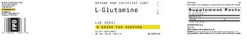 Beyond Raw Chemistry Labs L-Glutamine 5 grams - supplement
