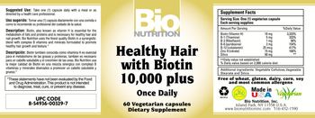Bio Nutrition Healthy Hair with Biotin 10,000 Plus - supplement