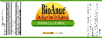 BioAnue Thymus Extract - 
