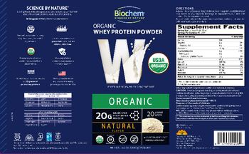 Biochem Organic Whey Protein Powder Natural Flavor - protein supplement