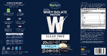 Biochem W 100% Sugar-Free Whey Isolate Protein Vanilla Flavor - whey protein isolate protein supplement