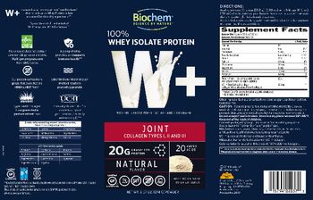 Biochem W+ 100% Whey Isolate Protein Joint Natural Flavor - whey protein isolate protein supplement