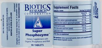 Biotics Research Corporation Super Phosphozyme - supplement with organic phosphorus and rna