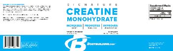 Bodybuilding.com Signature Creatine Monohydrate - supplement