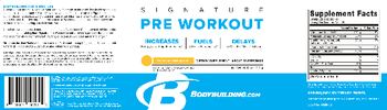 Bodybuilding.com Signature Pre Workout Tropical Pineapple - supplement