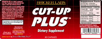 Bricker Labs Cut-Up Plus - supplement