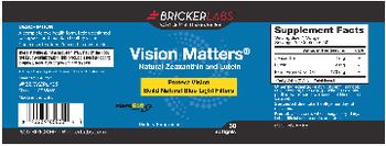 Bricker Labs Vision Matters - supplement
