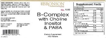 Bronson Laboratories B-Complex With Choline Inositol & PABA - supplement