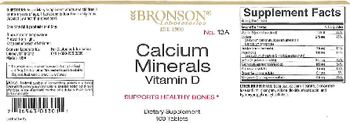Bronson Laboratories Calcium Minerals Vitamin D - supplement