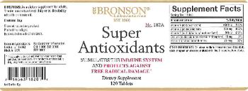 Bronson Laboratories Super Antioxidants - supplement