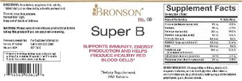 Bronson Laboratories Super B - supplement