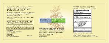 Burbank Glendale Chiropractic Ultimate Health Cardio - supplement to support cardiovascular function and the maintenance of cholesterol levels within norma