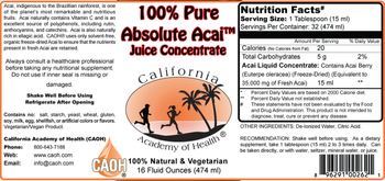 California Academy Of Health 100% Pure Absolute Acai Juice Concentrate - 