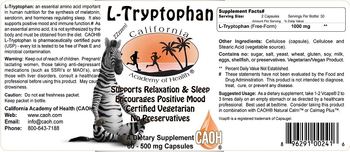 California Academy Of Health L-Tryptophan 500 mg - supplement