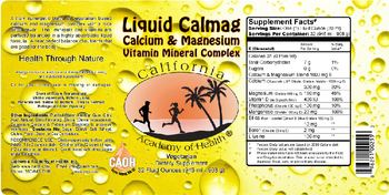 California Academy Of Health Liquid Calmag Calcium & Magnesium Vitamin Mineral Complex - supplement