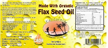California Academy Of Health Made with Organic Flax Seed Oil - nutritional supplement