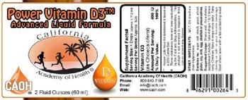 California Academy Of Health Power Vitamin D3 Advanced Liquid Formula - 
