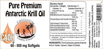 California Academy Of Health Pure Premium Antarctic Krill Oil 500 mg - supplement
