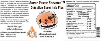 California Academy Of Health Super Power Enzymes Digestion Essentials Plus - supplement