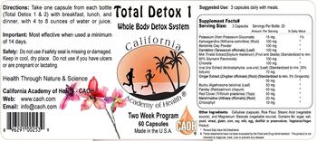 California Academy Of Health Total Detox 1 - supplement
