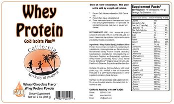 California Academy Of Health Whey Protein Gold Isolate Plus Natural Chocolate Flavor - supplement