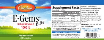 Carlson E-Gems Elite 1000 IU - this statement has not been evaluated by the fda this product is not intended to diagnose treat cure