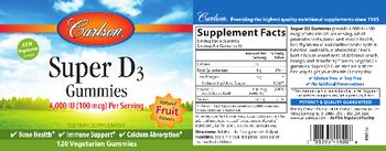 Carlson Super D3 Gummies 4,000 IU (100 mcg) Natural Fruit Flavors - supplement