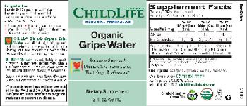ChildLife Clinicals Clinical Formulas Organic Gripe Water - supplement