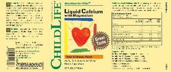 ChildLife Essentials Liquid Calcium With Magnesium Natural Orange Flavor - supplement